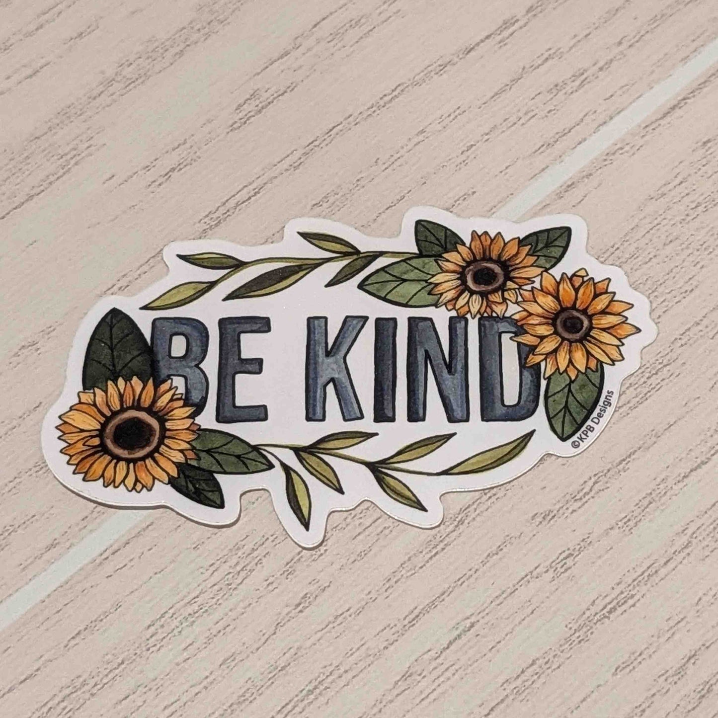 Be Kind Sunflower