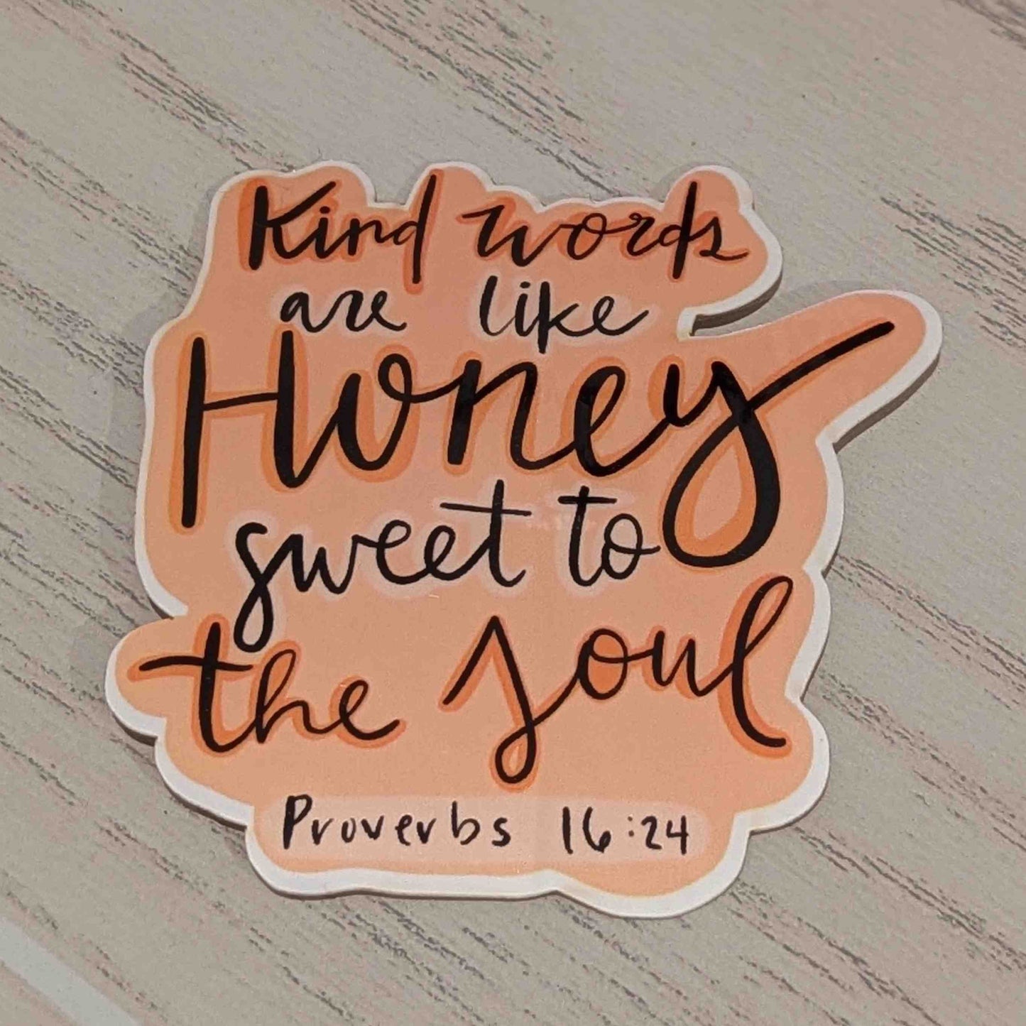 Proverbs 16:24
