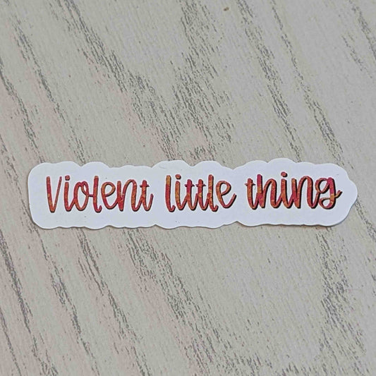 Violent Little Thing