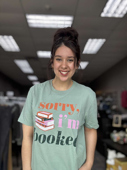 Sorry, I'm Booked Graphic Plus Tee